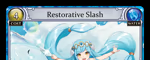 Restorative Slash